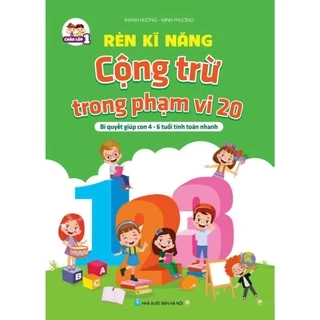 Rèn Kĩ Năng Cộng Trừ Trong Phạm Vi 20