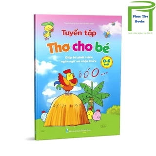 Sách - Tuyển Tập Thơ Cho Bé 0-6 Tuổi
