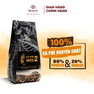 Cà Phê Nguyên Chất Mộc 2 500g hương vị đậm đà, thơm ngon, Phương Vy Coffee