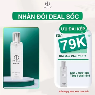 Nước hoa nam PROLA La Puzzle nam tính, thanh lịch, tinh tế thích hợp đi làm, đi hẹn hò PL12 15ml