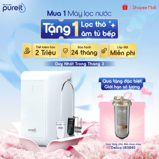 ] Máy lọc nước Pureit Delica UR5840 + Lọc thô trong suốt âm tủ bếp