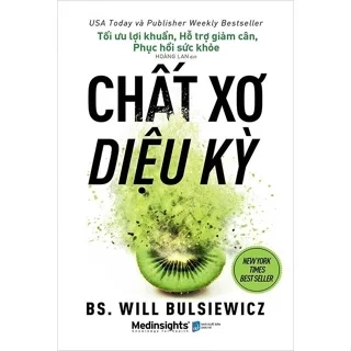 Sách: Chất Xơ Diệu Kỳ ( Tái bản 2025)