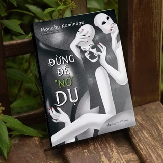 Sách - Đừng để "nó" dụ