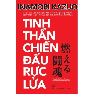 Sách - Tinh Thần Chiến Đấu Rực Lửa
