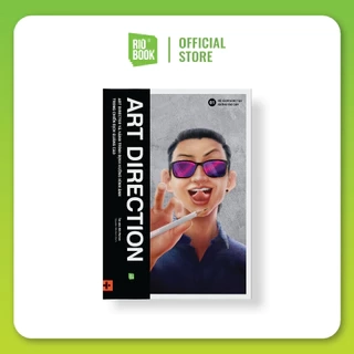 Sách - Art Direction - Art Direction và hành trình định hướng hình ảnh trong chiến dịch quảng cáo
