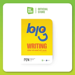 Sách - Blog Writing - Sống với nghề viết blog
