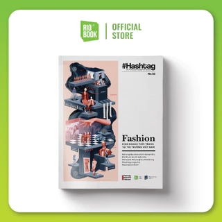 Sách - Hashtag 02: Fashion Kinh doanh thời trang tại thị trường Việt Nam
