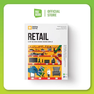Sách Hashtag No.3 Retail Khởi sự kinh doanh ngành bán lẻ
