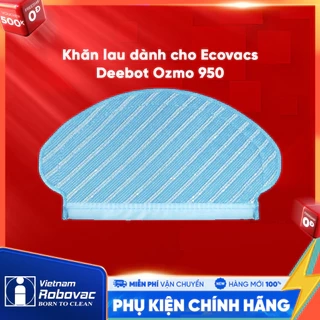 Khăn lau robot Ecovacs deebot ozmo 920/ 950/ T5 Hero/ T5 Max/ T5 Neo( 1 cái ) - Hang Chính Hãng