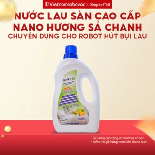 Nước Lau Sàn Cho Robot Hút Bụi NaNo Hương Sả Chanh Chai 1 Lít - Hương Sả Chanh