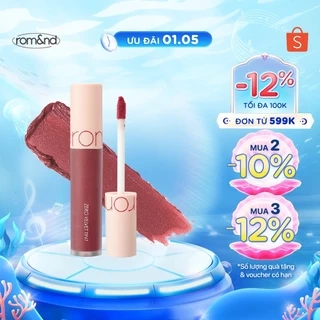 [Rom&nd] Son kem lì Hàn Quốc Romand New Zero Velvet Tint - Shell Beach Nude Collection 5.5g