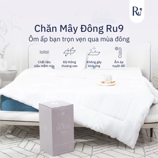 Chăn Mây Đông Ru9 Duvet, 100% từ thiên nhiên, Thông Thoáng & Mềm Mịn - Giúp Giấc Ngủ Ngon