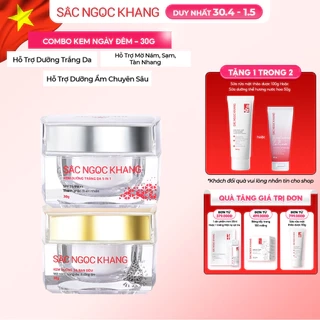 Combo Kem Dưỡng Da Sắc Ngọc Khang Fullsize (Kem Ngày 30g_Kem Đêm 30g)