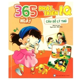 Sách - 365 Ngày Phát Triển IQ - Câu Đố Lý Thú