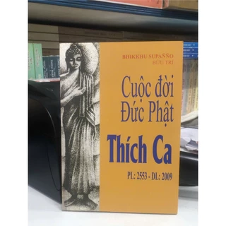 Sách - Cuộc Đời Đức Phật Thích Ca