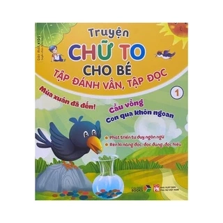 Sách - Truyện chữ to cho bé : Tập đánh vần tập đọc 1