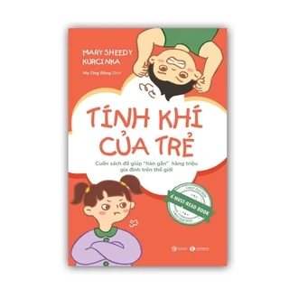 Sách - Tính Khí Của Trẻ - Cuốn sách đã giúp hàn gắn hàng triệu gia đình trên thế giới - Thái Hà