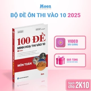 Sách 100 đề minh hoạ luyện thi vào 10 môn Toán - Sách ID