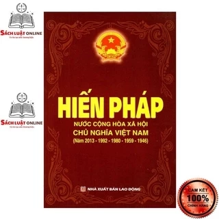 Sách - Hiến pháp (5 năm 2013-1992-1980-1959-1946) (NXB Lao động)