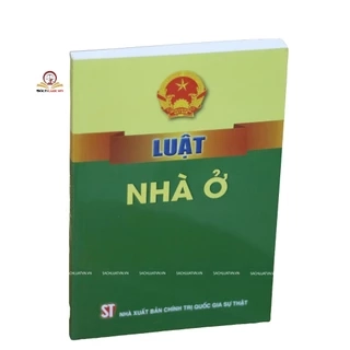 Sách - Luật nhà ở (số 27/2023/QH15, có hiệu lực ngày 1.1.2025)