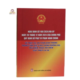 Sách- Nghị định số 168/2024/NĐ-CP, ngày 26 tháng 12 năm 2024, quy định xử phạt vi phạm hành chính
