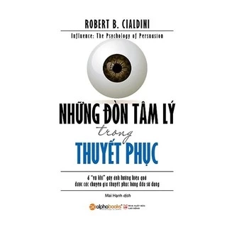 Sách - Những đòn tâm lý trong thuyết phục (Tái bản 2019)
