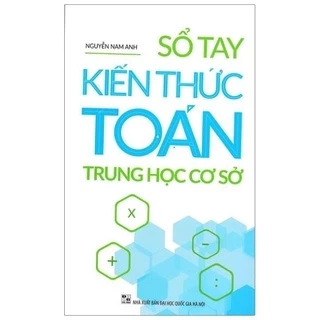 Sách: Sổ Tay Kiến Thức Toán Trung Học Cơ Sở 70k - Minh Long
