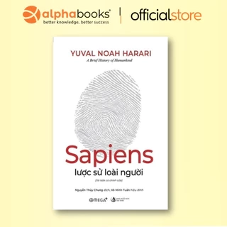 Sách - Sapiens Lược Sử Loài Người - Câu chuyện lịch sử lớn về nền văn minh nhân loại (Tái Bản Mới Nhất) - Omega Plus