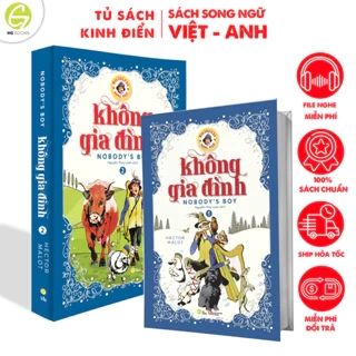 Combo 2 Cuốn Sách Không Gia Đình - Truyện Song Ngữ Kinh Điển Có Note Từ Vựng Và File Nghe - HG Books