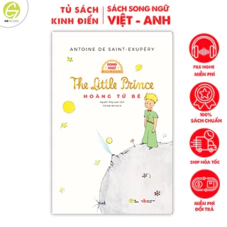 Sách Hoàng Tử Bé - The Little Prince kinh điển, truyện song ngữ có note từ vựng kèm nghe