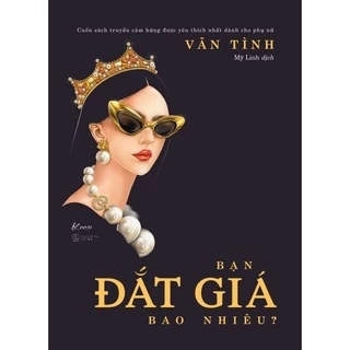 Sách - Bạn Đắt Giá Bao Nhiêu? (Tái Bản 2022 - Bìa Mềm) - AZVietNam