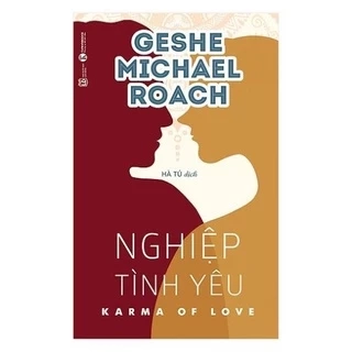 Sách - Nghiệp Tình Yêu - Karma Of Love - Thái Hà Books