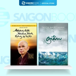 Combo Sách - Giận + Không Diệt Không Sinh Đừng Sợ Hãi