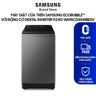 Máy giặt cửa trên Samsung Ecobubble™ với Động cơ Digital Inverter 9.5 kg WA95CG4545BDSV