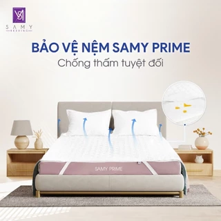 Tấm Bảo Vệ Nệm Prime SAMY BEDDING Cao Cấp Chống Thấm Tuyệt Đối