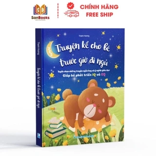 Sách - 365 Truyện Kể Cho Bé Trước Giờ Đi Ngủ - Phát Triển IQ và EQ Cho Bé từ 2 tuổi - Sanbooks