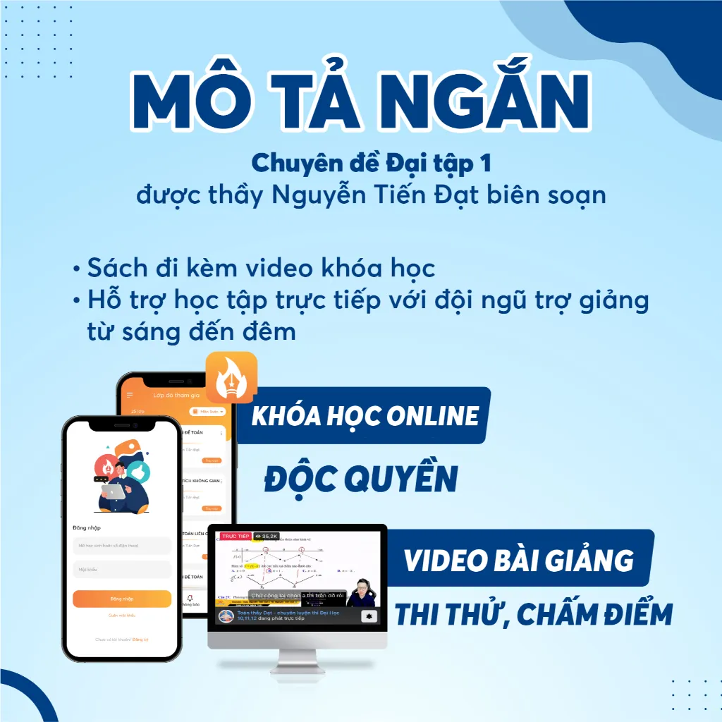 Ảnh 2K8: Sách Chinh Phục Từ A Đến Z Đạt Điểm Tối Đa Toán 11 Đại Tập 1 biên soạn bởi thầy Nguyễn Tiến Đạt 1