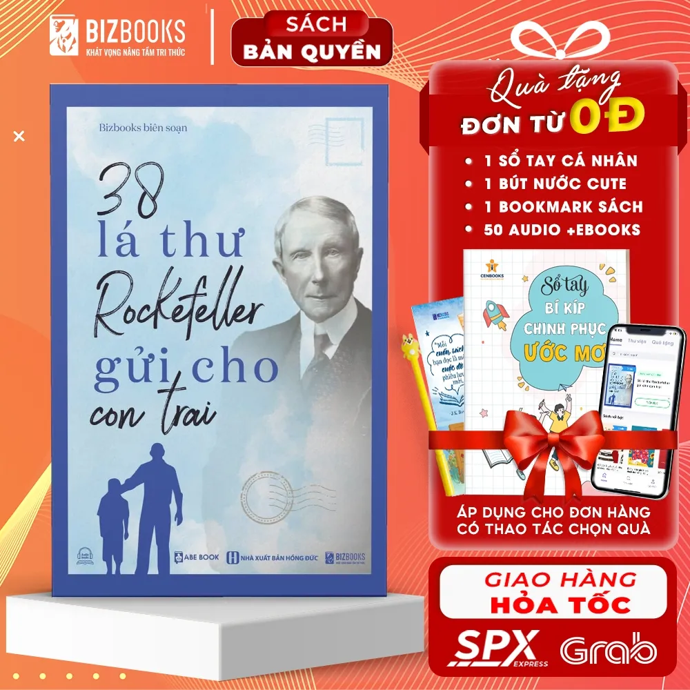 Review Sách 38 Lá Thư Rockefeller: Bài Học Kinh Doanh, Cuộc Sống & Nuôi Dạy Con Thành Công