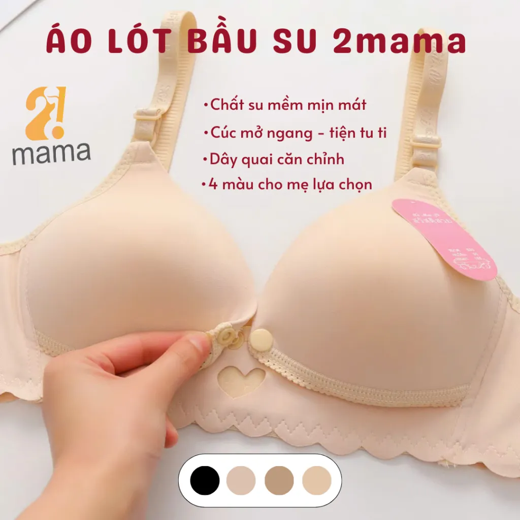 Ảnh Aó lót bầu su 2mama cao cấp trước và sau sinh, áo ngực cho con bú chất su đúc mịn mát và nhẹ nhàng 2