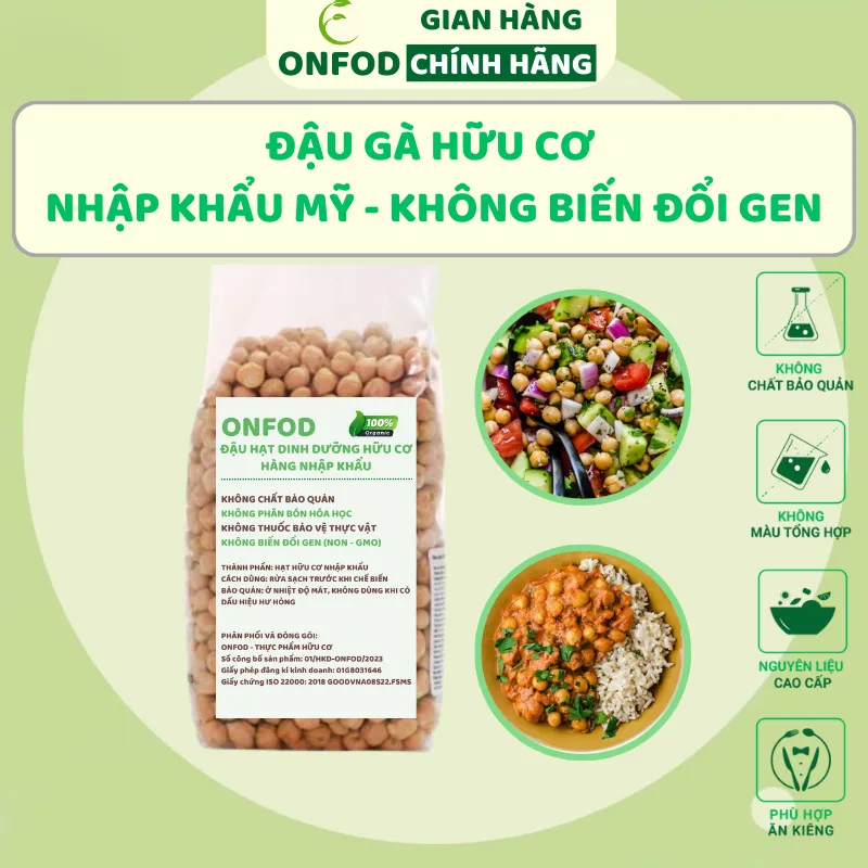 Đậu Gà Hữu Cơ ONFOD (Mỹ, Non-GMO) - Giảm Cân, Bé Ăn Dặm, Mẹ Bầu, Tiểu Đường | ONFOD