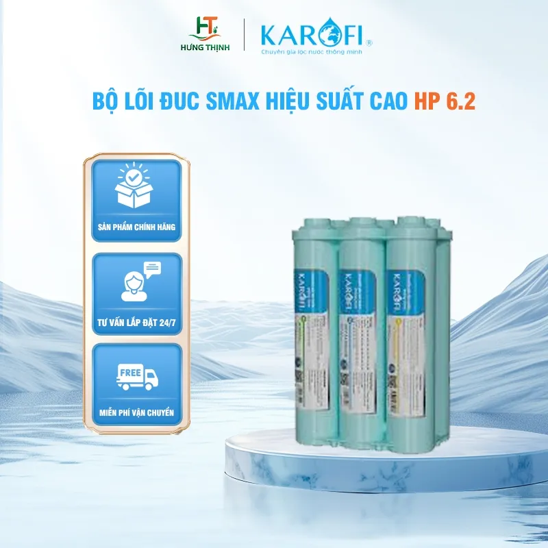 Đánh giá chi tiết Bộ lõi Smax HP 6.2 Karofi Chính Hãng - Nâng cấp nước sạch, Tối ưu hiệu suất