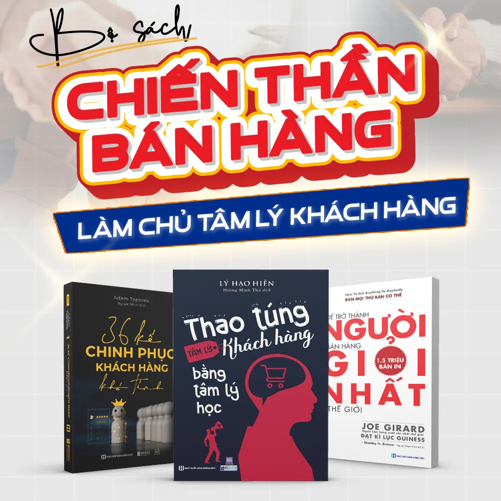 Ảnh Bộ Sách Chiến Thần Bán Hàng - Làm Chủ Tâm Lý Khách Hàng - Để Trở Thành Người BH Giỏi Nhất, Thao Túng Tâm Lý KH, 36 Kế 1