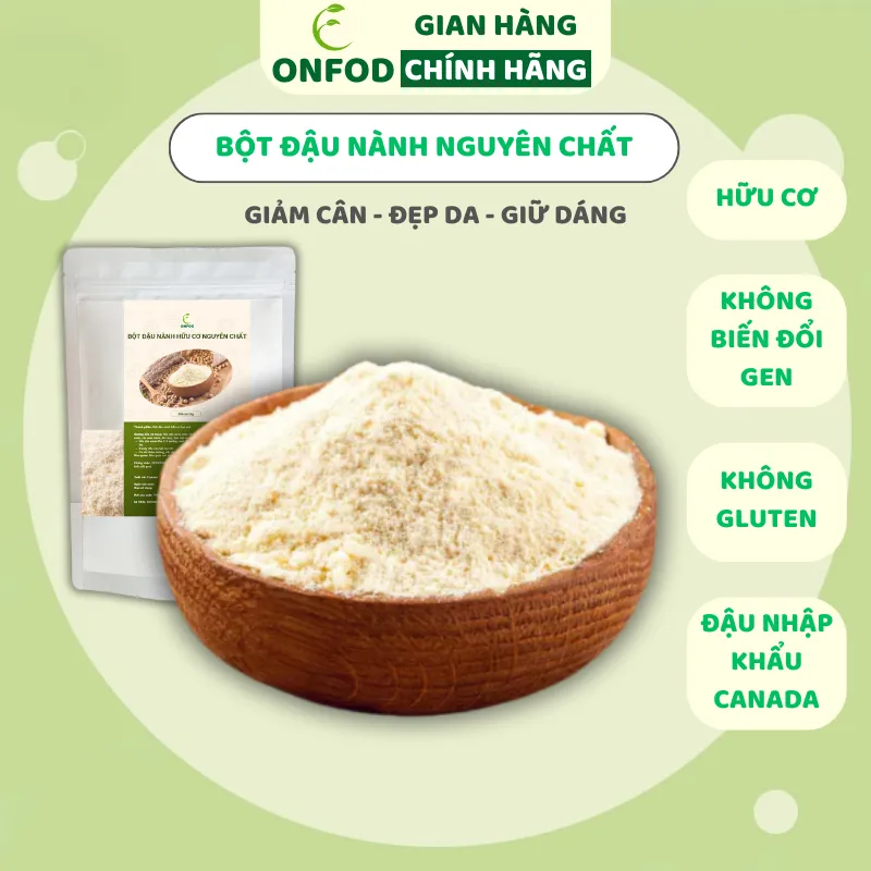 Bột Đậu Nành Hữu Cơ ONFOD: Giảm Cân Healthy, Tăng Vòng 1, Điều Kinh