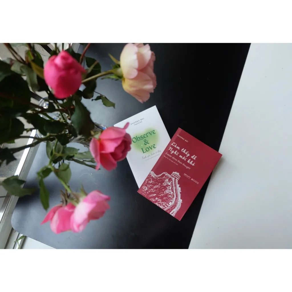 Ảnh Combo 2 cuốn sách Observe and Love và Làm thấy dễ nghĩ mới khó | Phương Bùi 3