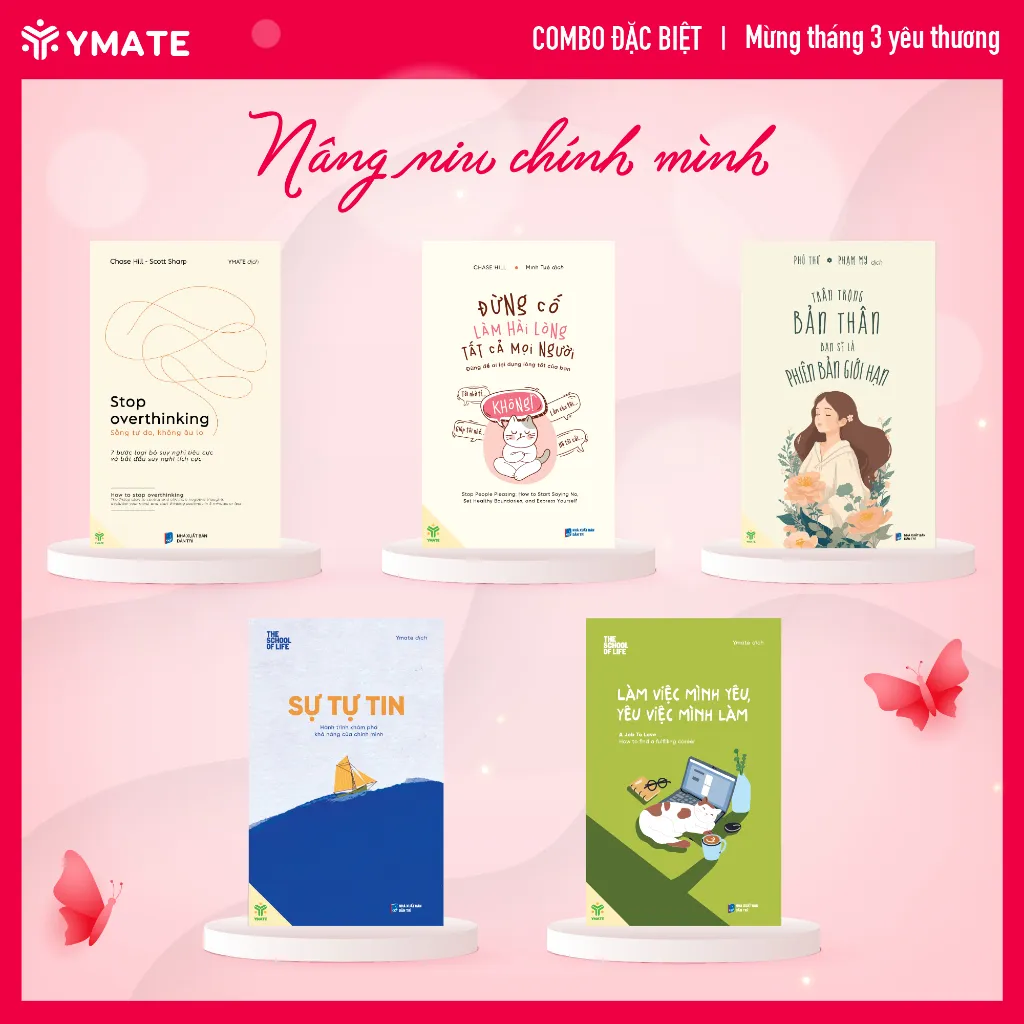 Review Combo 5 Cuốn Nâng Niu Chính Mình: Stop Overthinking, Yêu Bản Thân & Tự Tin