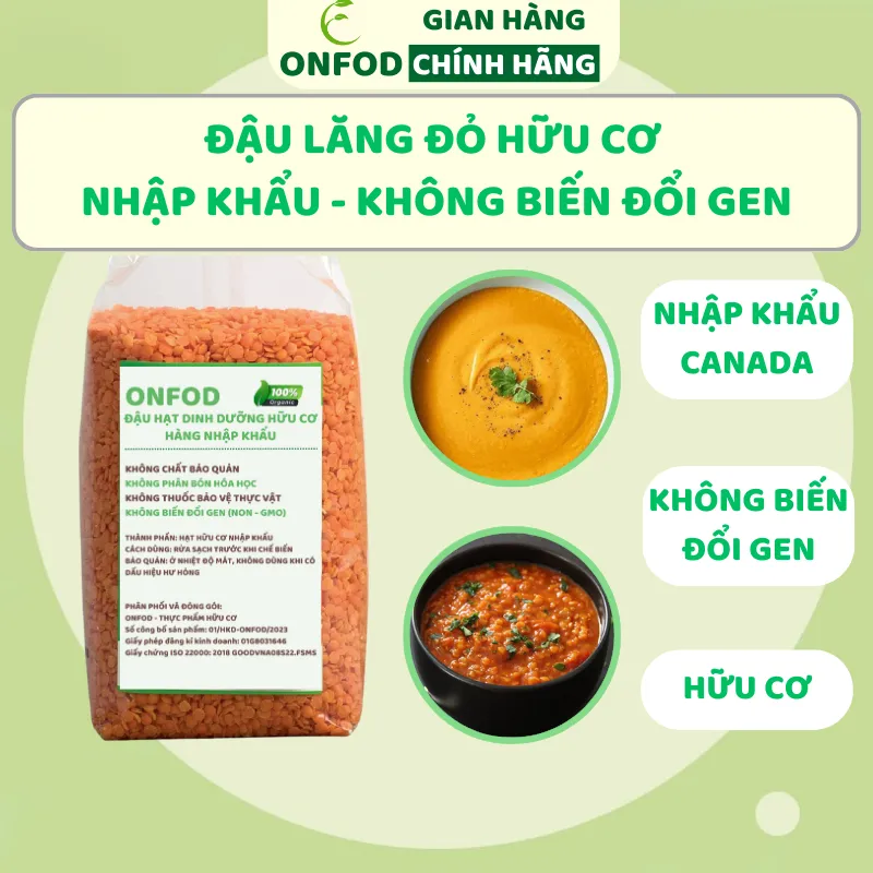 Đậu Lăng Hữu Cơ ONFOD Nhập Khẩu: Dinh Dưỡng Vàng Cho Sữa Hạt, Giảm Cân, Bé Ăn Dặm