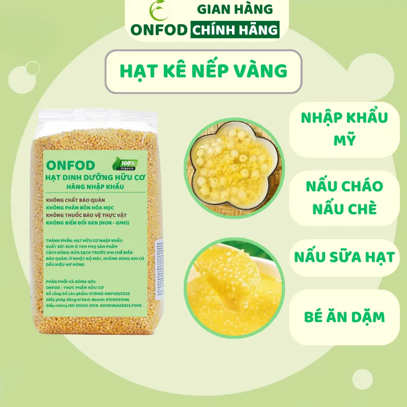 Hạt Kê Nếp Vàng Hữu Cơ ONFOD Tách Vỏ - Dinh Dưỡng Toàn Diện Cho Gia Đình