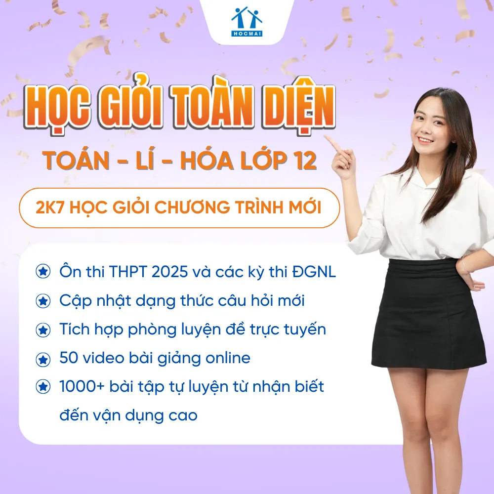 Ảnh Lớp 12 Chương trình mới - Sách Học giỏi toàn diện Toán-Lí-Hóa, ôn thi tốt nghiệp THPT và ĐGNL 2025 2