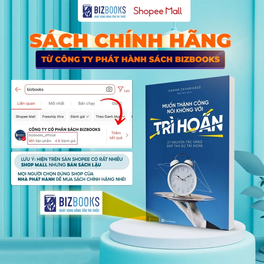 Ảnh Muốn Thành Công Nói Không Với Trì Hoãn: 21 Nguyên Tắc Vàng Đập Tan Sự Trì Hoãn - Sách Phát Triển Bản Thân Bizbooks 2