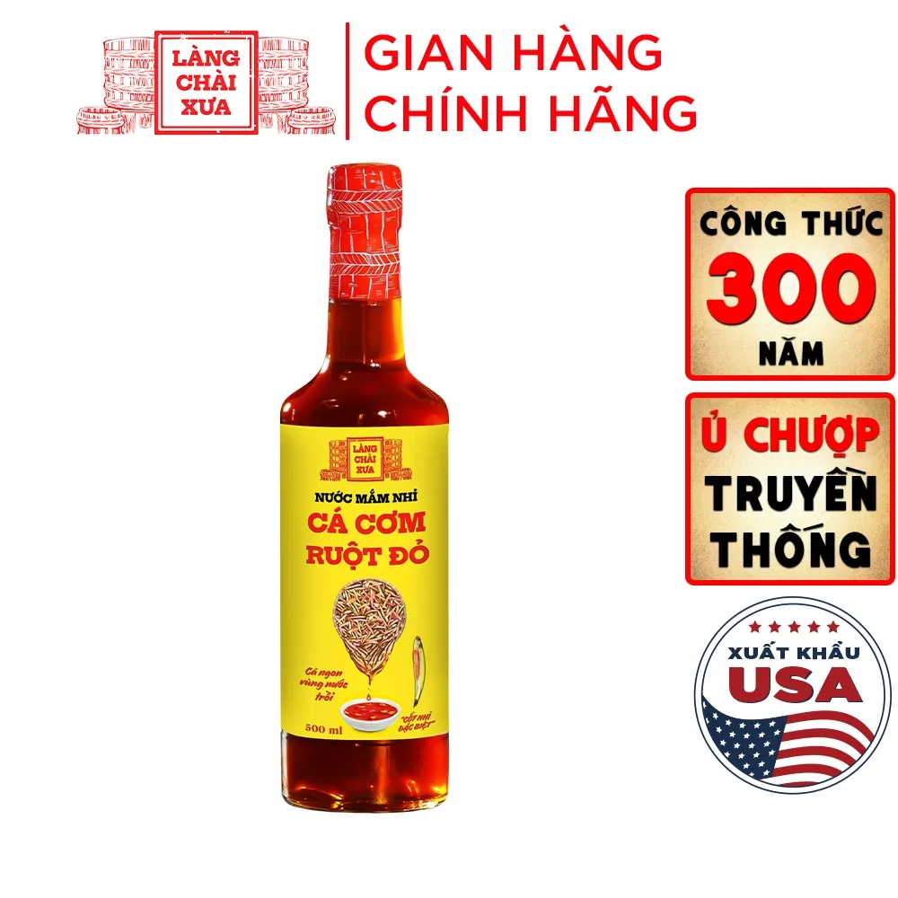 Nước Mắm Nhỉ Cá Cơm Ruột Đỏ Làng Chài Xưa 500ml - Chuẩn Truyền Thống, Vị Đích Thực